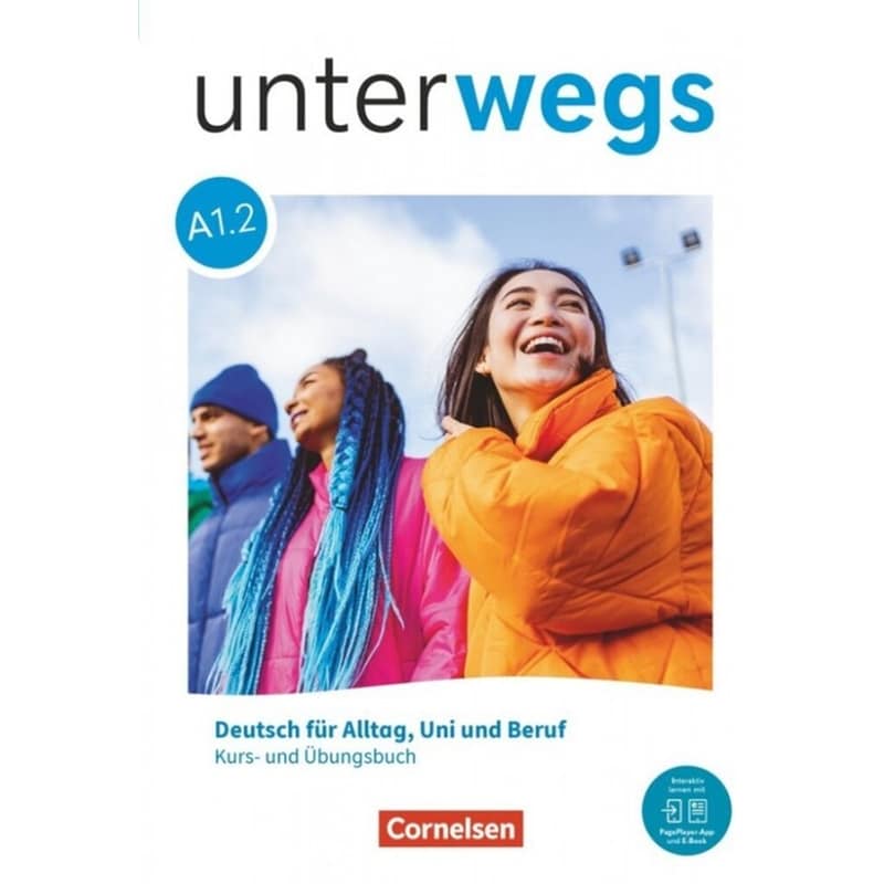 Unterwegs A1.2 - Kurs- und Übungsbuch