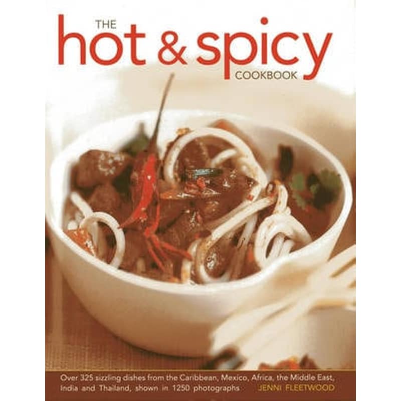 The Hot and Spicy Cookbook