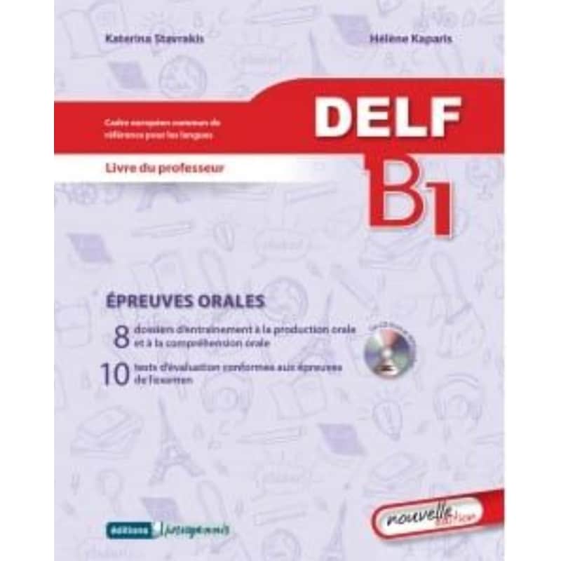 DELF B1 Oral - Livre du Professeur