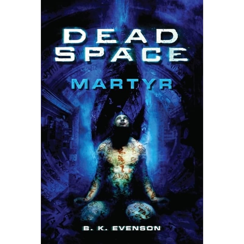 Dead Space - Martyr