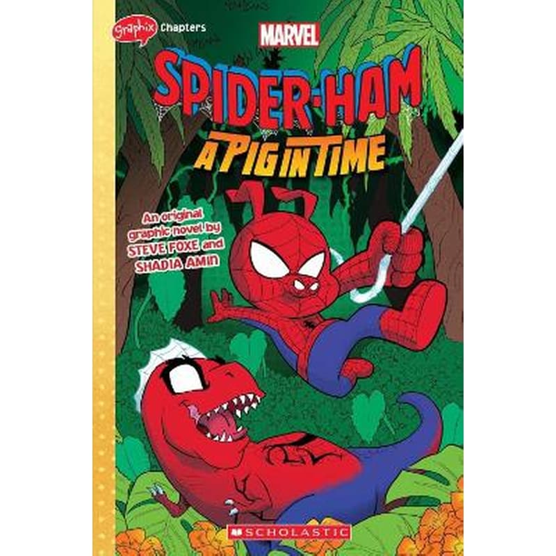 SPIDER-HAM #3 (GRAPHIX CHAPTERS) A Pig in Time