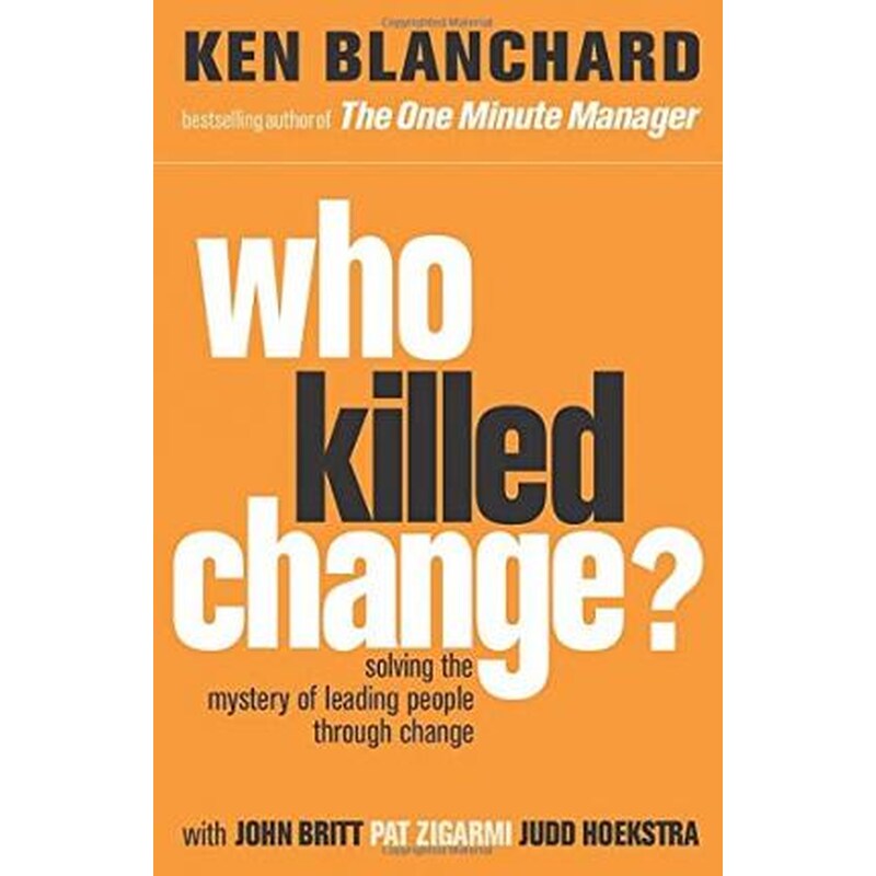 Who Killed Change?
