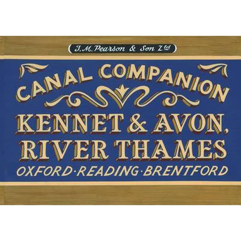 Pearsons Canal Companion - Kennet Avon, River Thames