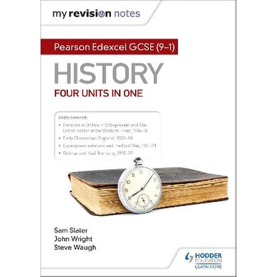 My Revision Notes: Pearson Edexcel GCSE (9-1) History: Four units in one image 0