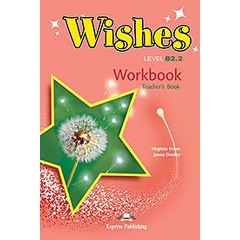 Wishes B2.2 Teachers Book Workbook 2015 Revised