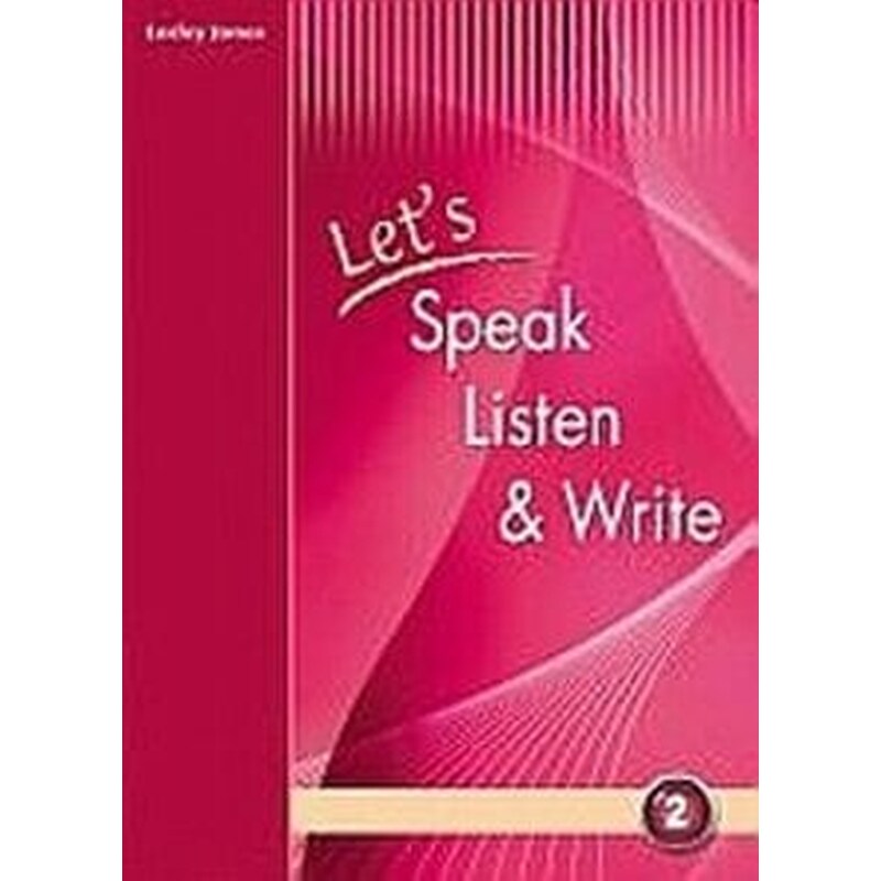 LETS SPEAK LISTEN AND WRITE 2