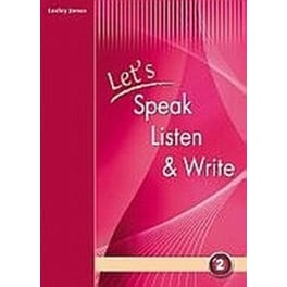 Let's Speak, Listen and Write 2- Student's Book
