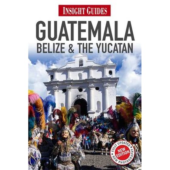 Insight Guides Guatemala, Belize and The Yucatan image 0