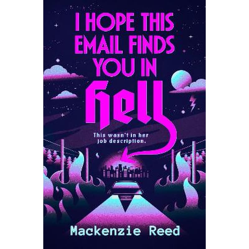 I Hope This Email Finds You in Hell