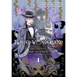 Disney Twisted-Wonderland: The Manga - Book of Octavinelle, Vol. 1