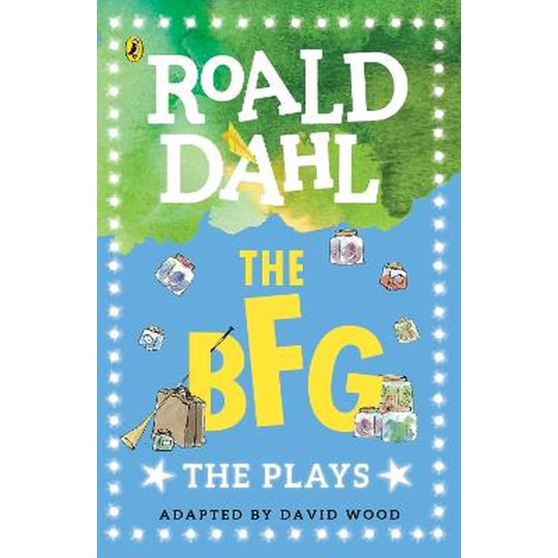 The BFG- Plays for Children
