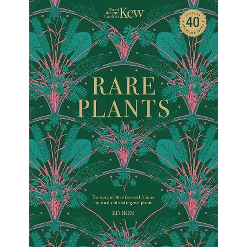Kew - Rare Plants