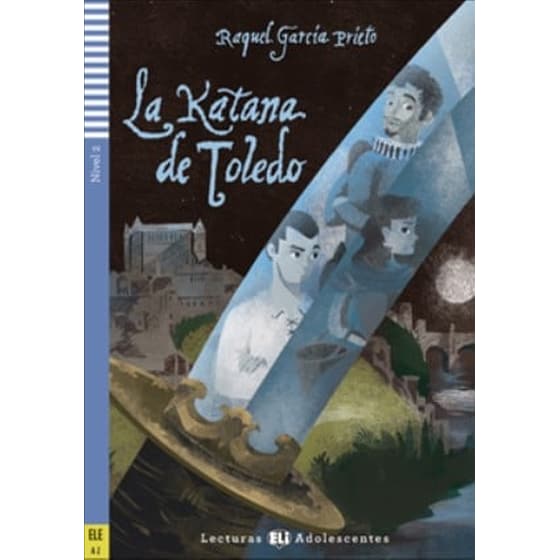La katana de Toledo + Audio CD image 0