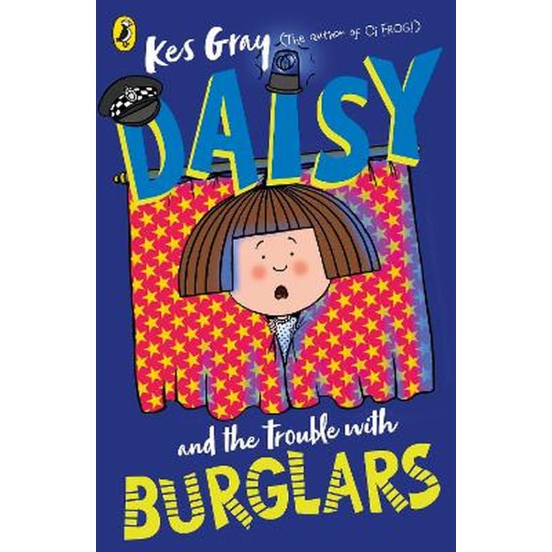 Daisy and the Trouble with Burglars