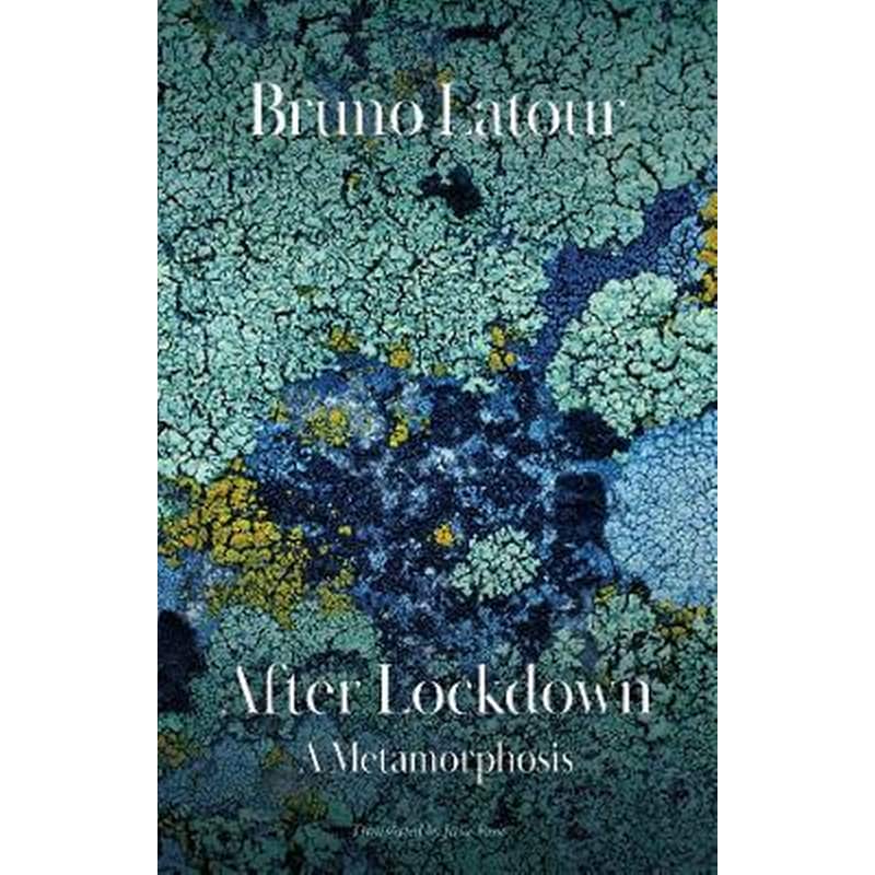 After Lockdown - A Metamorphosis
