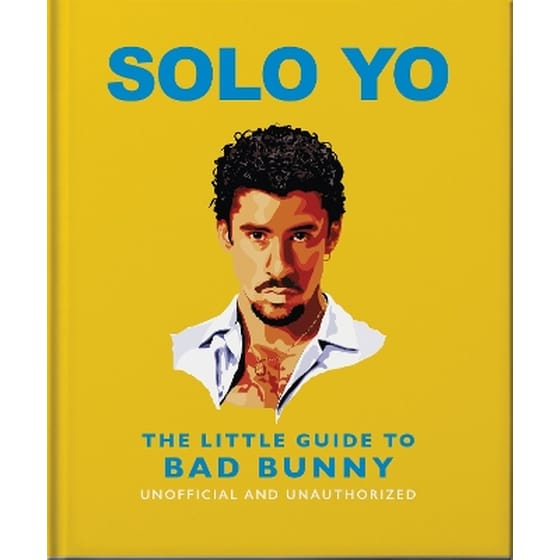 Solo Yo: The Little Guide to Bad Bunny image 0