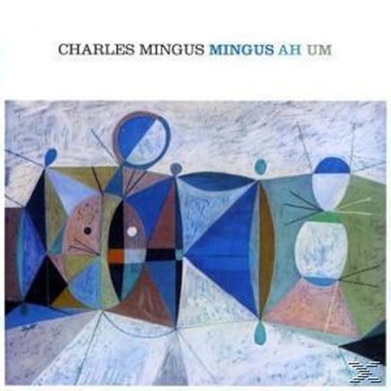 Mingus Ah Um image 0