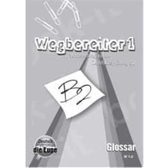 Wegbereiter 1 B2 Glossar image 0