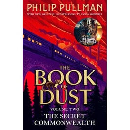 Secret Commonwealth: The Book of Dust Volume Two