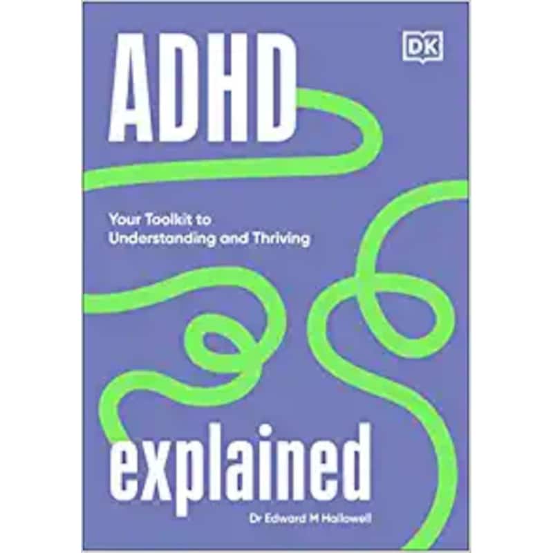 ADHD Explained