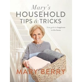 Mary's Household Tips and Tricks