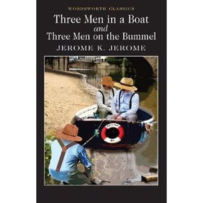 Three Men in a Boat Three Men on the Bummel