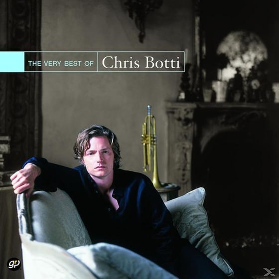 The Very Best Of Chris Botti image 0
