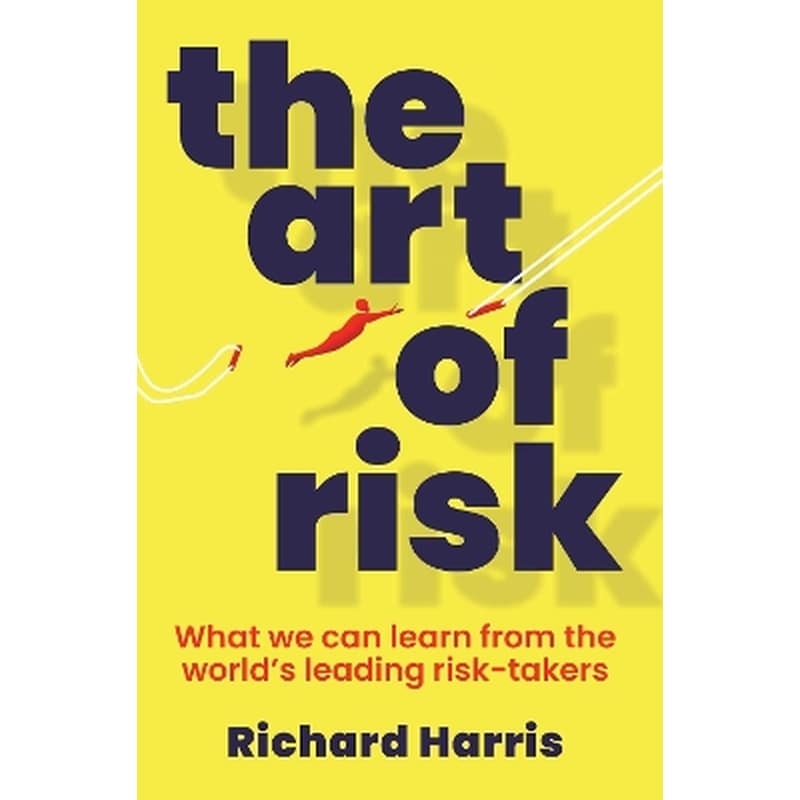 The Art of Risk