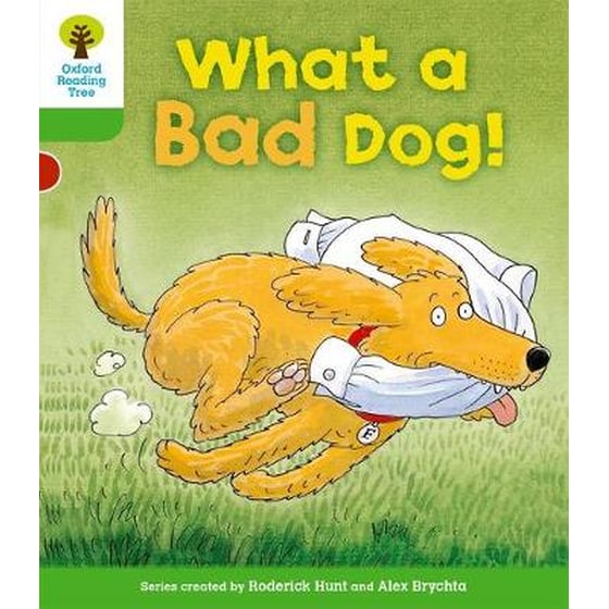 Oxford Reading Tree- Level 2- Stories- What a Bad Dog! image 0