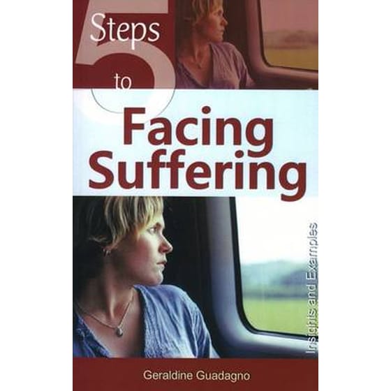 5 Steps to Facing Suffering image 0