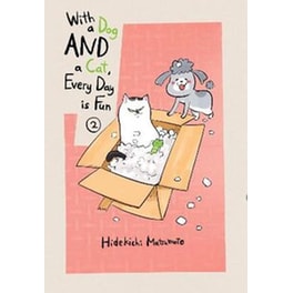 With A Dog And A Cat, Every Day Is Fun, Volume 2