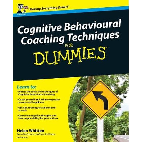 Cognitive Behavioural Coaching Techniques For Dummies image 0