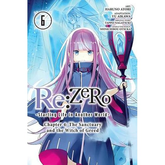 Re:ZERO -Starting Life in Another World-, Chapter 4: The Sanctuary and the Witch of Greed, Vol. 6 image 0