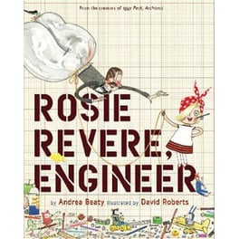 Rosie Revere, Engineer
