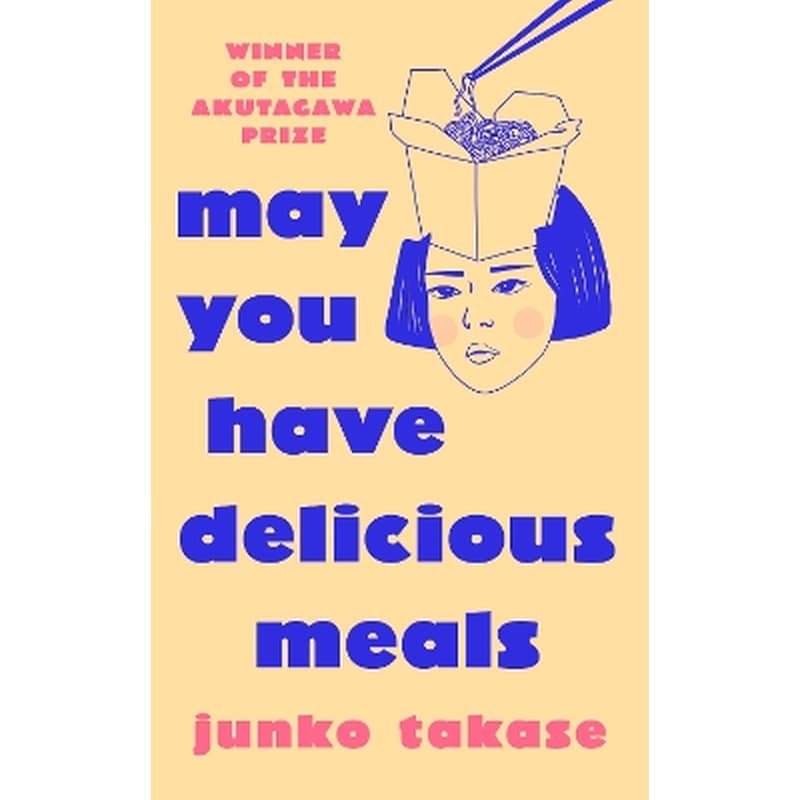 May You Have Delicious Meals