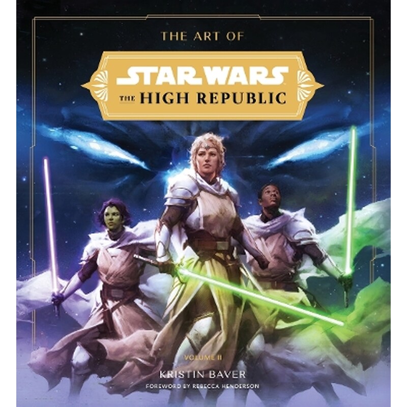 The Art of Star Wars: The High Republic: Volume II