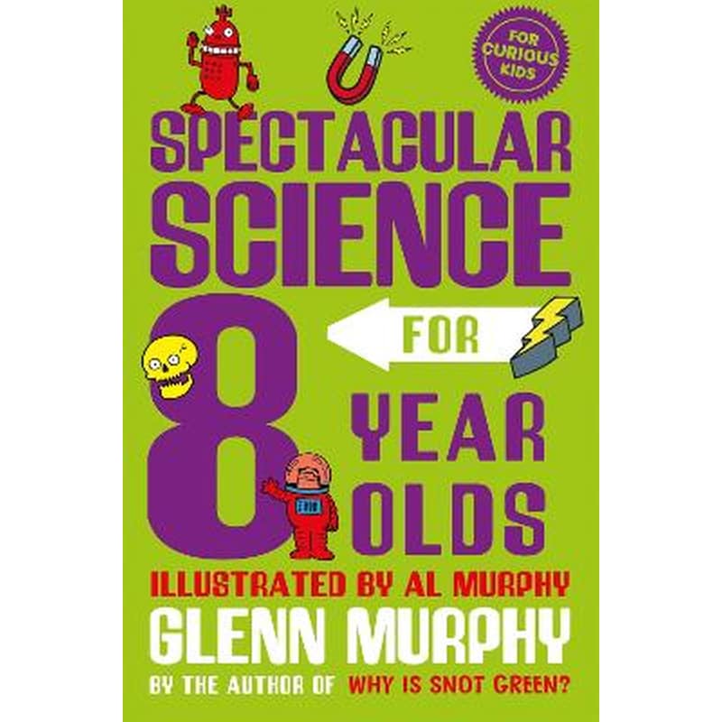 Spectacular Science for 8 Year Olds