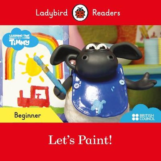 Ladybird Readers Beginner Level - Timmy - Let's Paint! (ELT Graded Reader) image 0