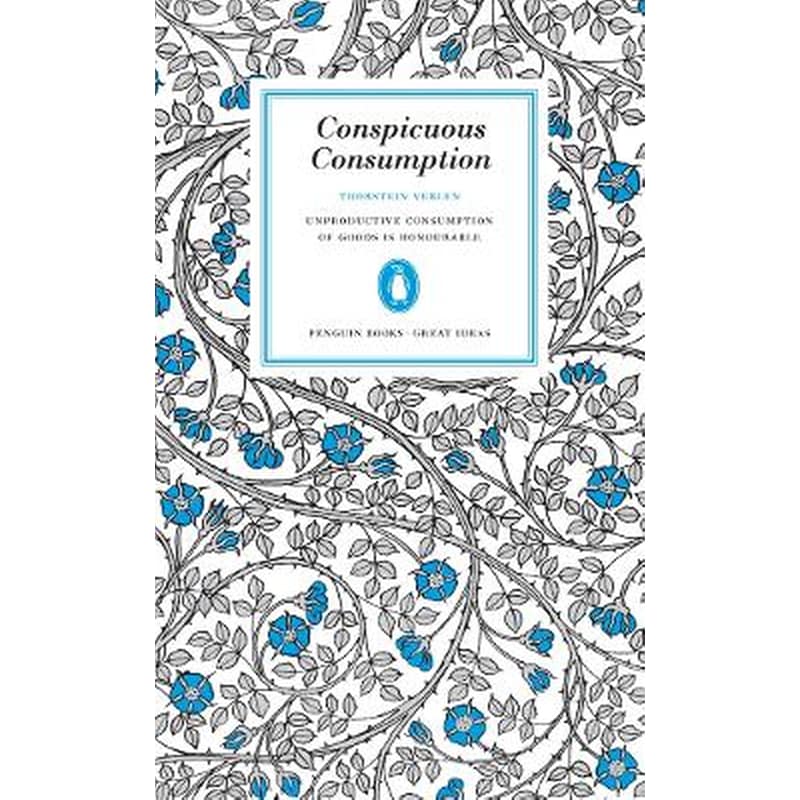 Conspicuous Consumption