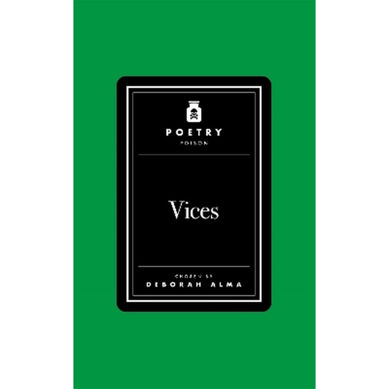 Poetry Poison - Vices