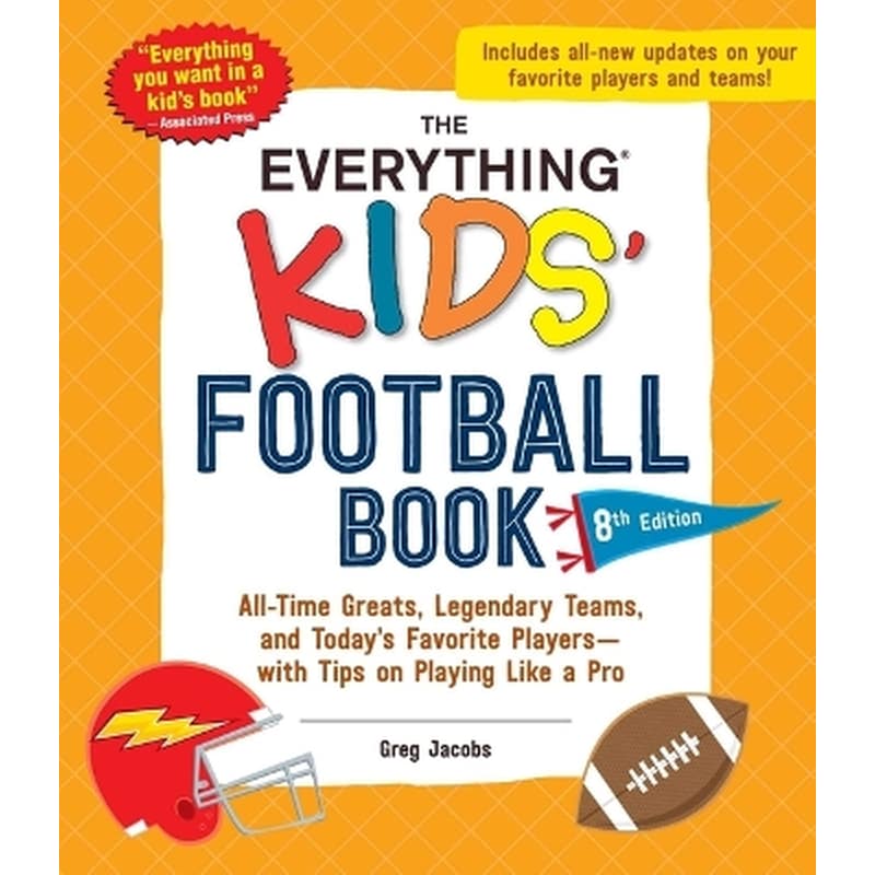 The Everything Kids Football Book, 8th Edition