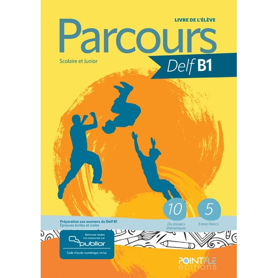 Parcours DELF B1 - Livre de l’eleve – Edition Hybride image 0