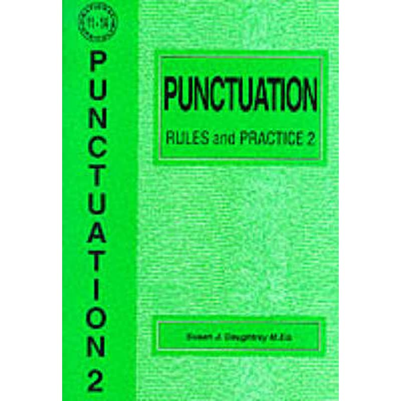 Punctuation Rules and Practice: No. 2