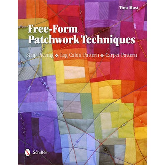 Free-Form Patchwork Techniques- Strip Piecing, Log Cabin Pattern, Carpet Pattern image 0