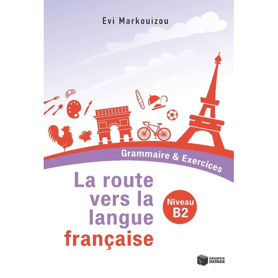 La route vers la langue française B2 - Grammaire & Exercices (Niveau) image 0