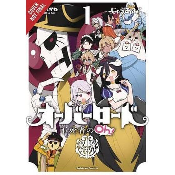 Overlord: The Undead King Oh!, Vol. 1 image 0
