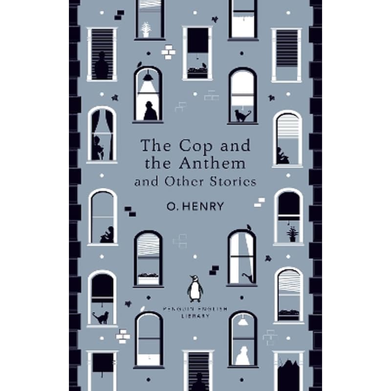 The Cop and the Anthem and Other Stories