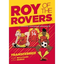 Roy of the Rovers: Transferred