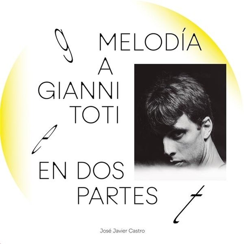 Melodia A Gianni Toti En Dos Partes
