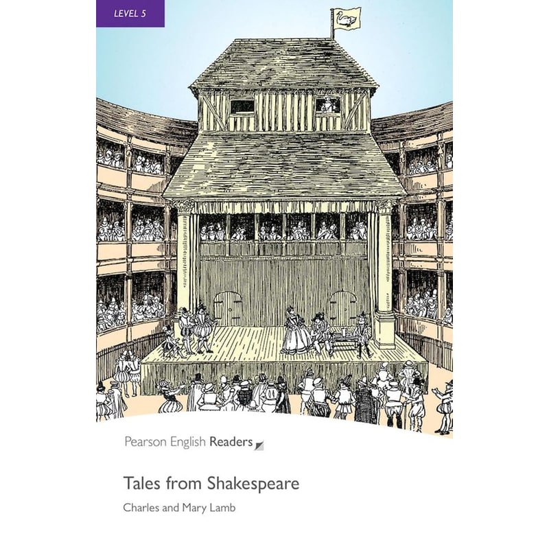 Pr 5: Tales From Shakespeare (+ Digital Activities) (B1-B2;C1-C2)